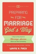 Cover: Preparing For Marriage God's Way (Second Edition) - P & R Publishing Co (Presbyterian & Reformed)