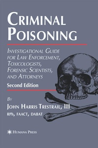 Enlarge image Cover: Criminal Poisoning - Humana Press Inc.