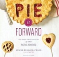 Cover: Pie It Forward - Stewart, Tabori & Chang Inc