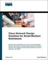 Enlarge image Cover: Cisco Network Design Solutions for Small-Medium Businesses (paperback) - Cisco Press
