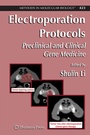 Cover: Electroporation Protocols - Humana Press Inc.