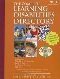 Enlarge image Cover: Complete Learning Disabilities Directory, 2013 - Grey House Publishing