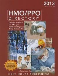 Enlarge image Cover: The HMO/PPO Directory, 2013 - Grey House Publishing