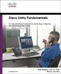 Cover: Cisco Unity Fundamentals (paperback) - Cisco Press