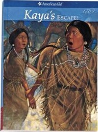 Enlarge image Cover: Kaya's Escape - American Girl Publishing Inc