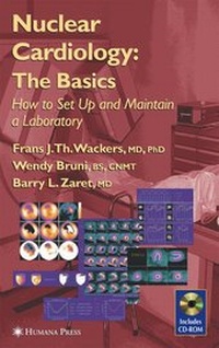 Enlarge image Cover: Nuclear Cardiology: The Basics - Humana Press Inc.