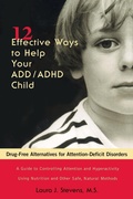 Cover: 12 Effective Ways to Help Your Add - ADHD Child - Avery Publishing Group Inc.,U.S.