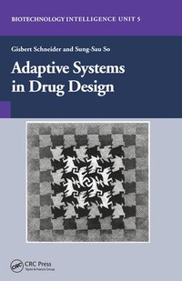 Enlarge image Cover: Adaptive Systems in Drug Design - CRC Press