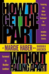 Abbildung von: How to Get the Part...Without Falling Apart! - Lone Eagle Publishing Co
