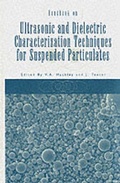 Cover: Handbook on Ultrasonic and Dielectric Characterization Techniques for Suspended Particulates - American Ceramic Society