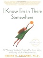 Cover: I Know I'm in There Somewhere - Gotham Books