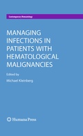 Cover: Managing Infections in Patients With Hematological Malignancies - Humana