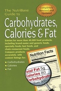 Cover: The NutriBase Guide to Carbohydrates, Calories, and Fat - Avery Publishing Group Inc.,U.S.