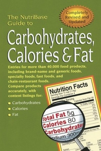 Enlarge image Cover: The NutriBase Guide to Carbohydrates, Calories, and Fat - Avery Publishing Group Inc.,U.S.