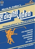 Cover: Digital Video Filmmaker's Handbook - Lone Eagle Publishing Co