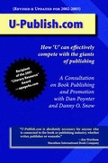 Cover: U-Publish.Com: How Individual Writers Can Now Effectively Compete with the Giants of Publishing - Unlimited Publishing LLC,US
