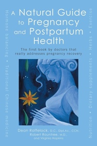 Enlarge image Cover: A Natural Guide to Pregnancy and Postpartum Health - Avery Publishing Group Inc.,U.S.