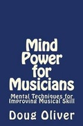 Cover: Mind Power for Musicians - Booksurge Publishing