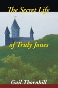 Cover: The Secret Life of Truly Jones - Unlimited Publishing LLC,US