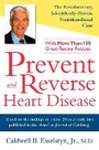 Cover: Prevent and Reverse Heart Disease - Avery Publishing Group