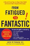 Cover: From Fatigued to Fantastic - Avery Publishing Group Inc.,U.S.