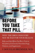 Cover: Before You Take That Pill - Avery Publishing Group Inc.,U.S.