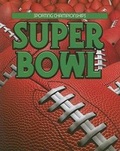 Cover: Super Bowl - Weigl Educational Publishers Limited