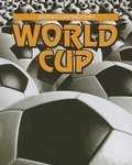 Cover: World Cup - Weigl Educational Publishers Limited