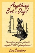 Cover: Anything But a Dog! - Unlimited Publishing