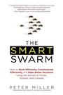 Cover: The Smart Swarm - Avery Publishing Group Inc.,U.S.
