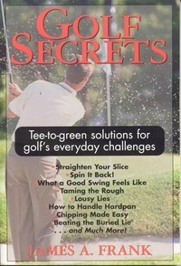 Abbildung von: Golf Secrets - Burford Books,U.S.
