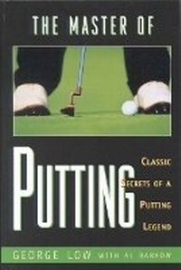 Abbildung von: The Master of Putting - Burford Books,U.S.