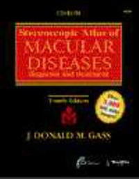 Abbildung von: Stereoscopic Atlas of Macular Diseases - Mosby