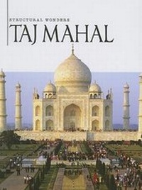 Enlarge image Cover: Taj Mahal - Weigl Educational Publishers Limited