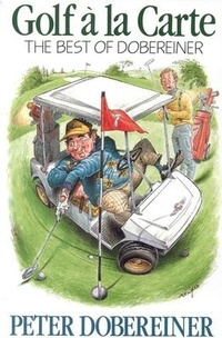 Abbildung von: Golf a La Carte - Burford Books,U.S.