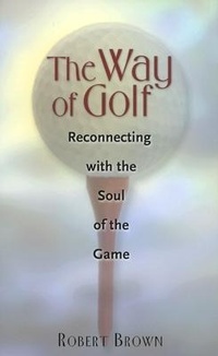 Abbildung von: Way of Golf - Burford Books,U.S.
