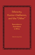 Cover: Ethnicity, Hunter-Gatherers, and the "Other" - Smithsonian Institution Scholarly Press