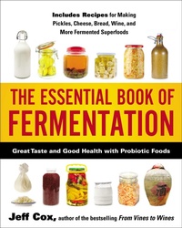 Enlarge image Cover: The Essential Book of Fermentation - Penguin Publishing Group