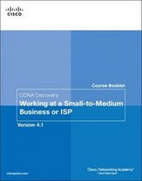 Abbildung von: Course Booklet for CCNA Discovery Working at a Small-to-Medium Business or ISP, Version 4.1 - Cisco Press