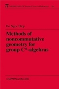 Cover: Methods of Noncommutative Geometry for Group C*-Algebras - Chapman & Hall/CRC