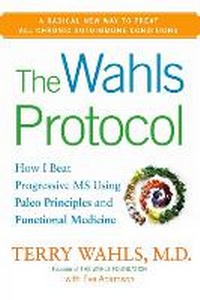 Enlarge image Cover: The Wahls Protocol - Avery Publishing Group Inc.,U.S.