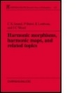 Cover: Harmonic Morphisms, Harmonic Maps and Related Topics - Chapman & Hall/CRC