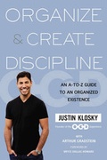 Cover: Organize & Create Discipline - Avery Publishing Group Inc.,U.S.