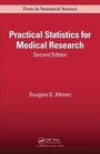 Cover: Practical Statistics for Medical Research, Second Edition - Chapman & Hall/CRC