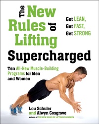 Enlarge image Cover: New Rules of Lifting Supercharged - Avery Publishing Group Inc.,U.S.