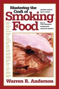 Cover: Mastering the Craft of Smoking Food - Burford Books,U.S.