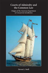 Abbildung von: Courts of Admiralty and the Common Law - Carolina Academic Press