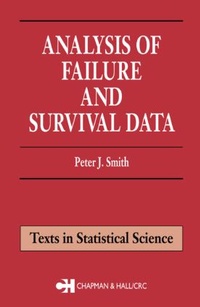 Enlarge image Cover: Analysis of Failure and Survival Data - Chapman & Hall/CRC