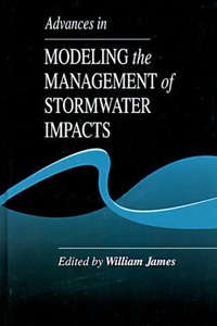Enlarge image Cover: Advances in Modeling the Management of Stormwater Impacts - CRC Press