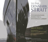 Enlarge image Cover: To the Denmark Strait - Burford Books,U.S.